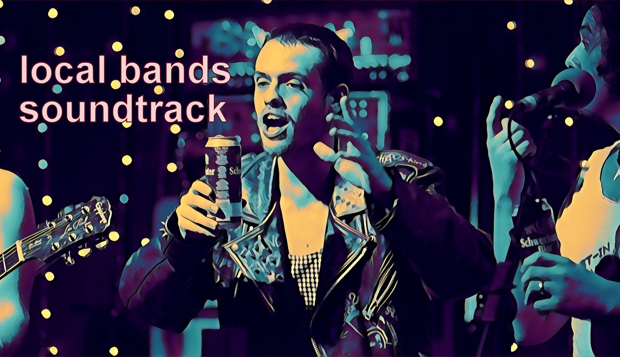Local Bands Soundtrack