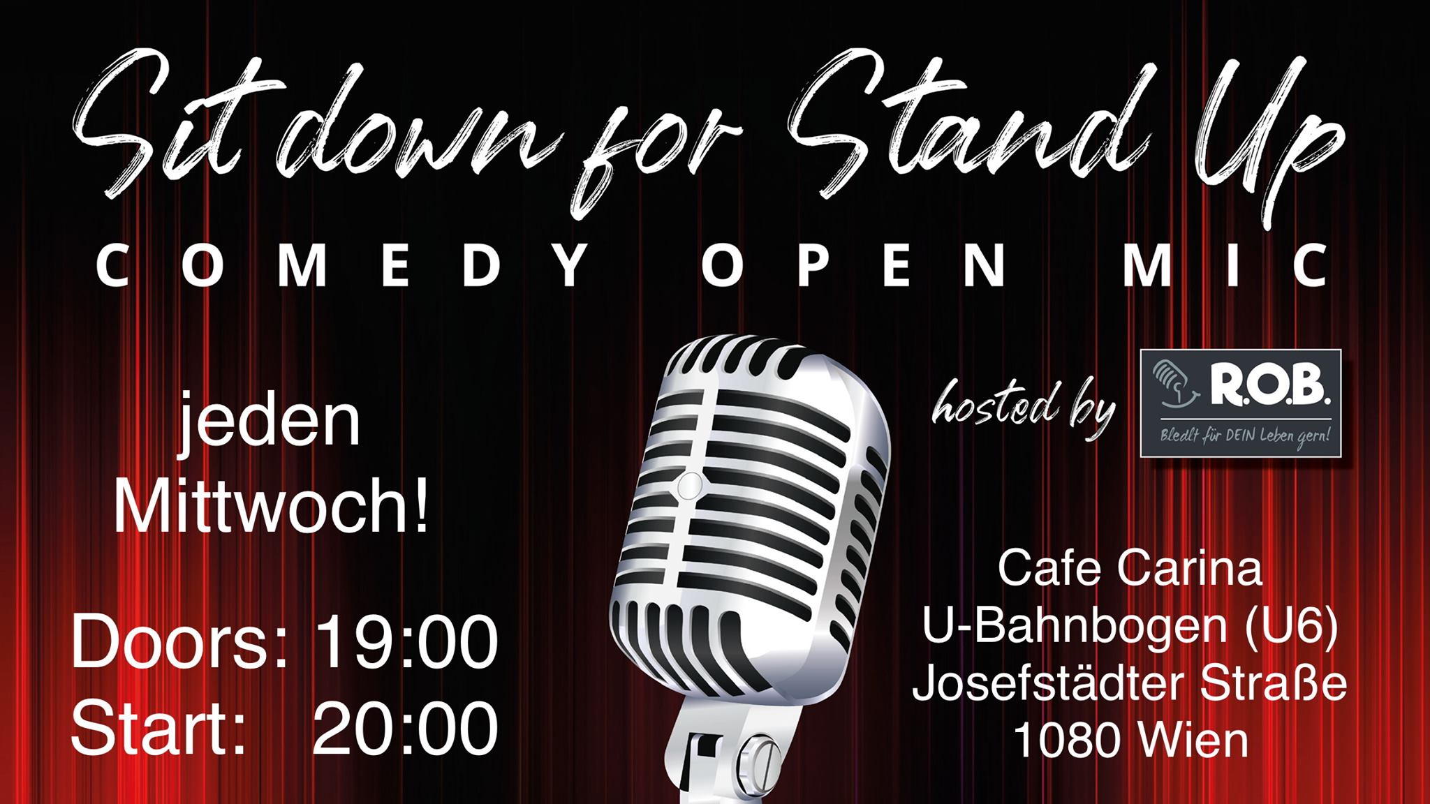 Sit down for Stand Up – Comedy Open Mic Sit down for Stand Up – Comedy Open Mic