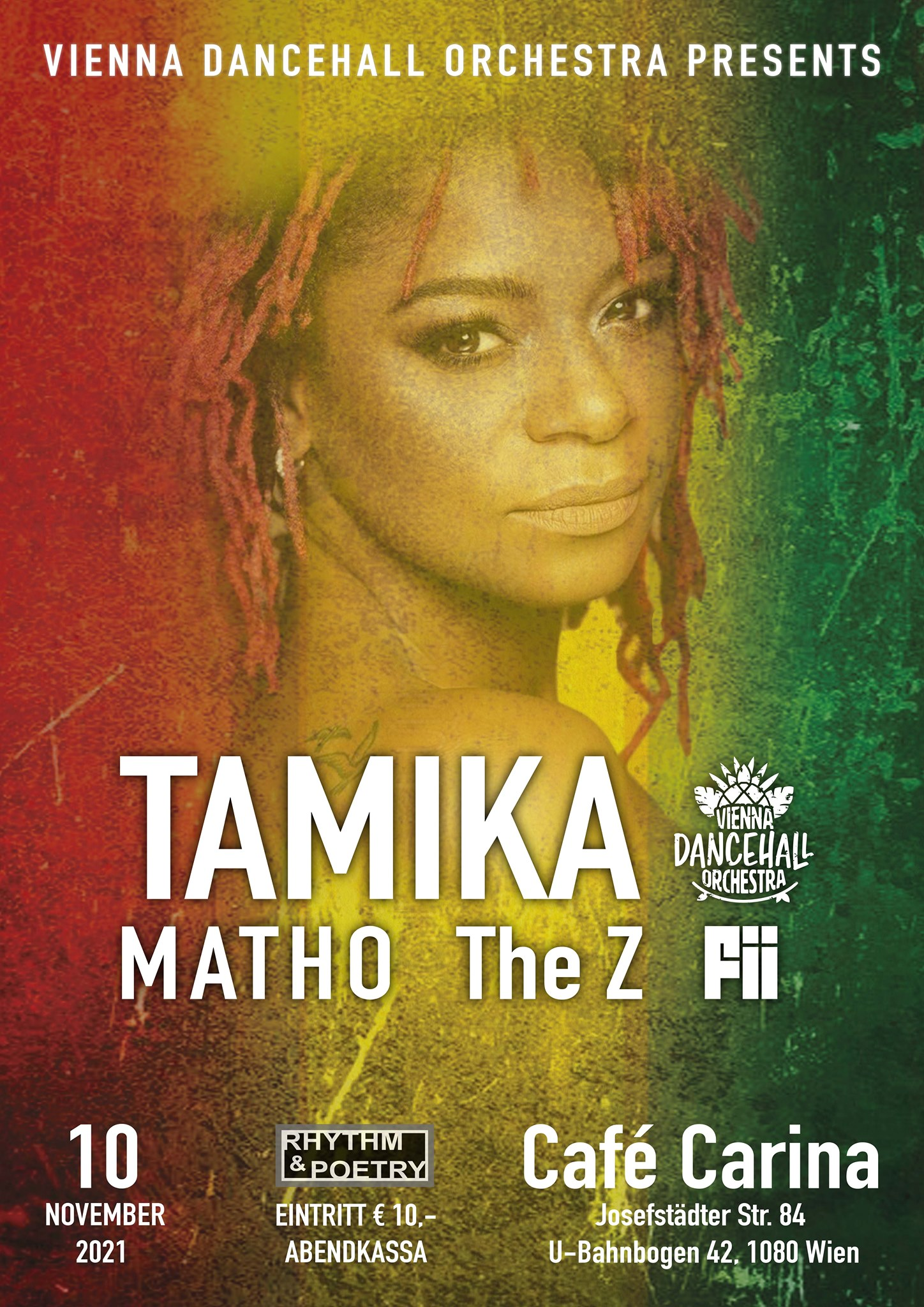 Tamika | MATHO | Vienna Dancehall Orchestra | fii | The Z – RNP Concert Tamika | MATHO | Vienna Dancehall Orchestra | fii | The Z – RNP Concert