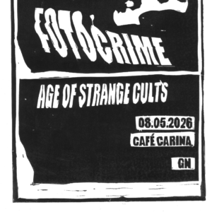 FOTOCRIME + AGE OF STRANGE CULTS FOTOCRIME + AGE OF STRANGE CULTS