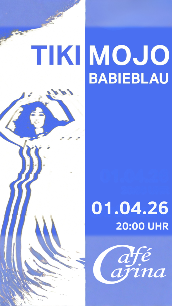 babieblau & Tiki Mojo