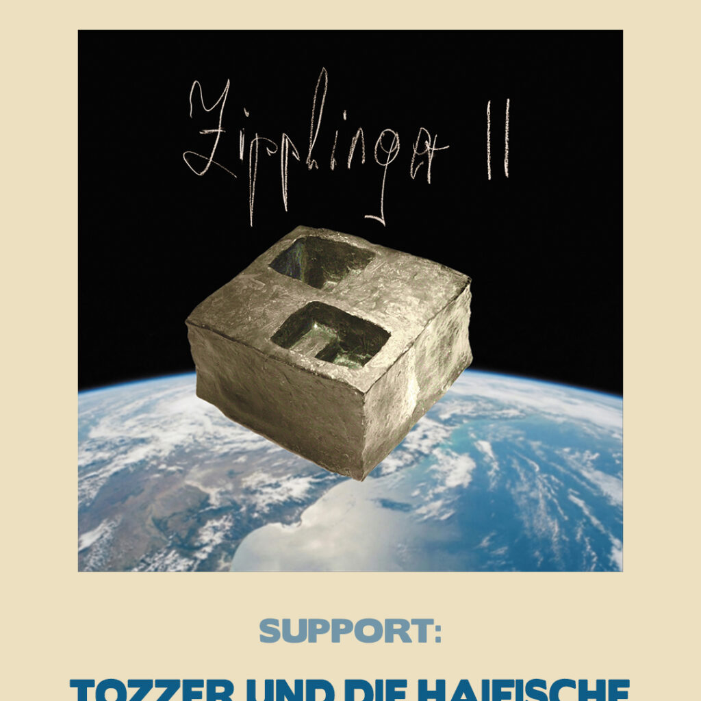 ZIPPLINGER EP Release Party mit TOZZER und die HAIFISCHE