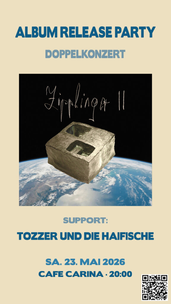 ZIPPLINGER EP Release Party mit TOZZER und die HAIFISCHE
