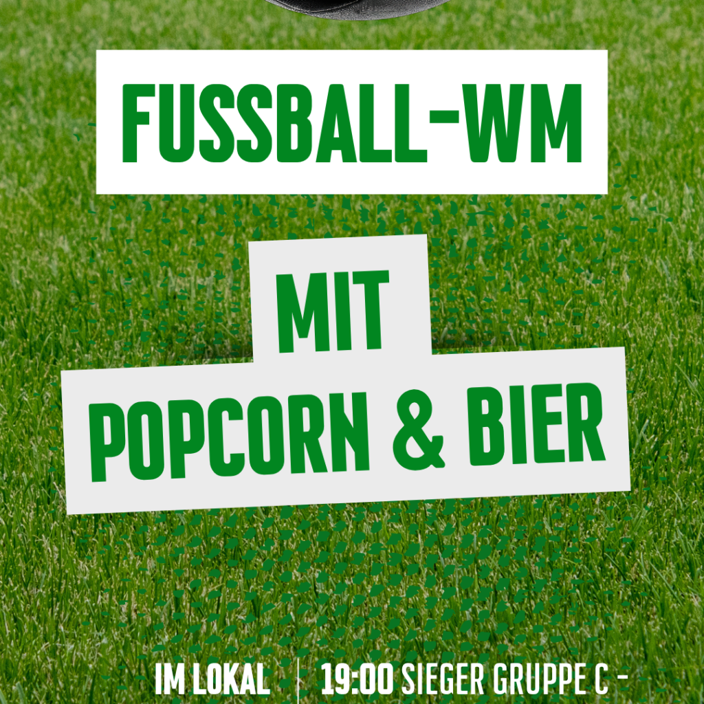 WM im Lokal 19:00 Sieger Gruppe C – Zweiter Gruppe F WM im Lokal 19:00 Sieger Gruppe C – Zweiter Gruppe F
