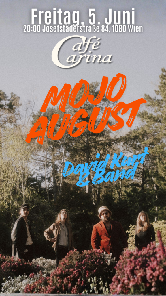  MOJO AUGUST / David Kurt & Band