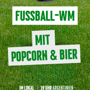 WM im Lokal: Argentinien – Österreich