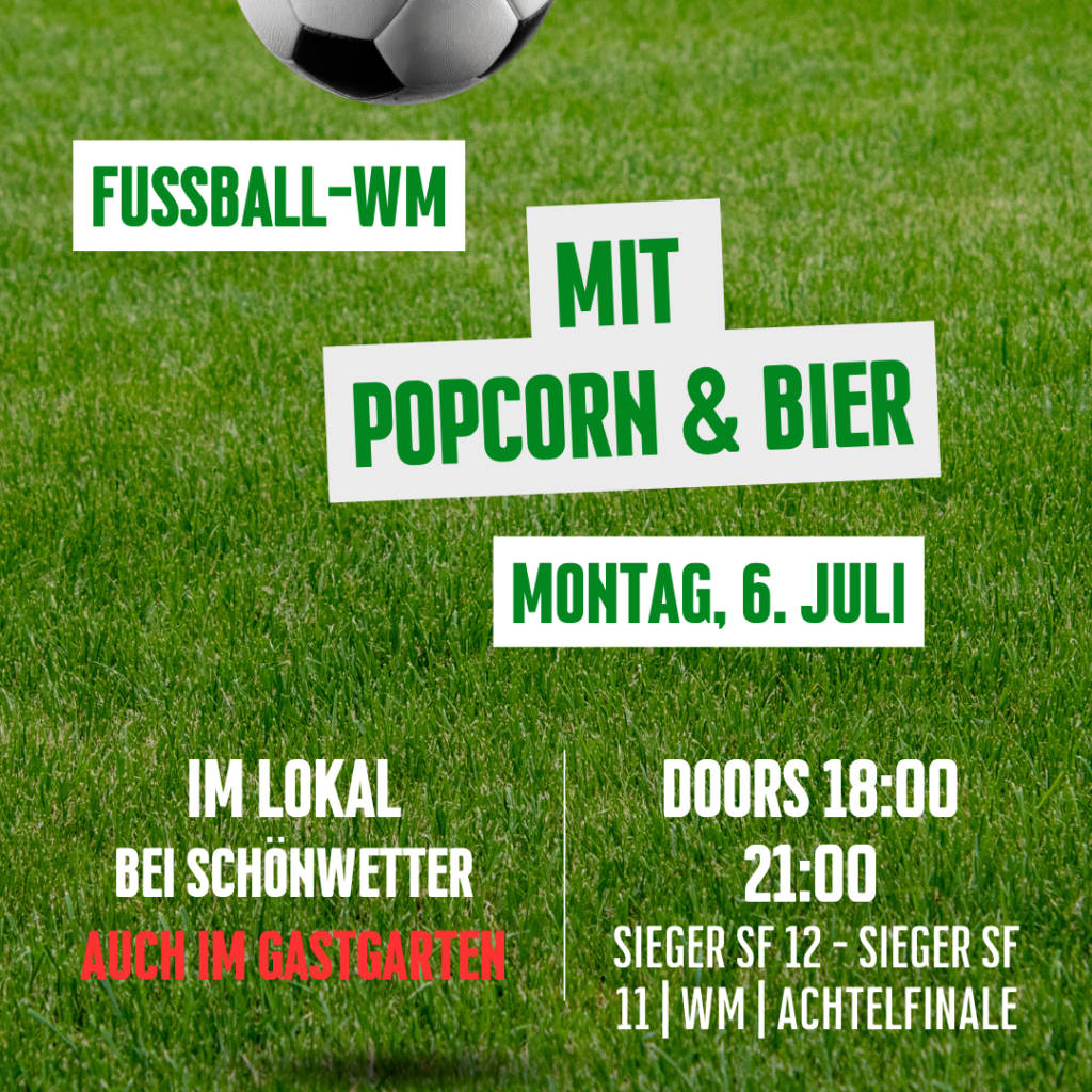 WM im Lokal – Sieger SF 12 – Sieger SF 11 | WM | Achtelfinale