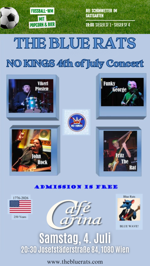 THE BLUE RATS////  NO KINGS 4th of July Concert